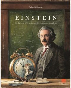 Einstein - Bir Farenin Uzay ve Zamandaki İnanılmaz Yolculuğu