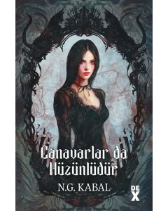 Canavarların da Kalbi Varmış 2 - Canavarlar da Hüzünlüdür