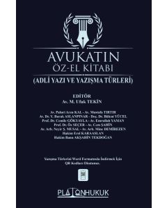 Avukatın Öz-El Kitabı - Adli Yaz ve Yazışma Türleri (Ciltli)