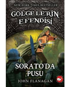 Gölgelerin Efendisi 18 - Sorato’da Pusu 