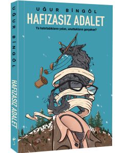 Hafızasız Adalet