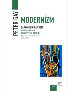Modernizm - Sapkınlığın Cazibesi