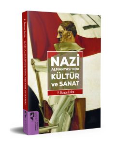 Nazi Almanyası’nda Kültür ve Sanat