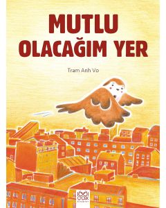 Mutlu Olacağım Yer