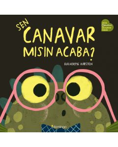 Sen Canavar mısın Acaba?