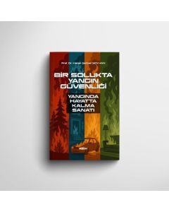 Bir Solukta Yangın Güvenliği
