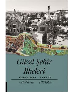 Güzel Şehir İlkeleri Barselona - Ankara