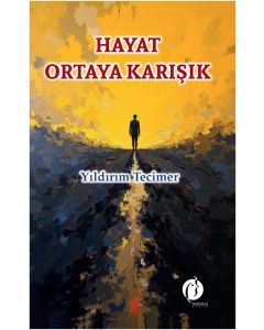 Hayat Ortaya Karışık