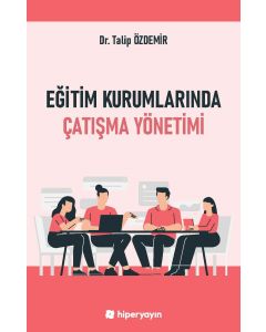 Eğitim Kurumlarında Çatışma Yönetimi