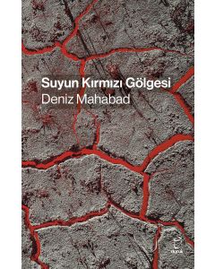 Suyun Kırmızı Gölgesi