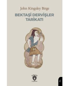 Bektaşi Dervişler Tarikatı