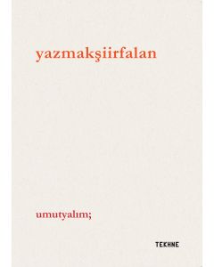 Yazmak Şiir Falan