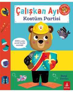 Çalışkan Ayı - Kostüm Partisi (Ciltli - Hareketli Kitap)