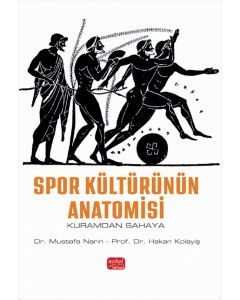 Spor Kültürünün Anatomisi