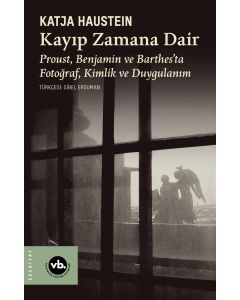 Kayıp Zamana Dair