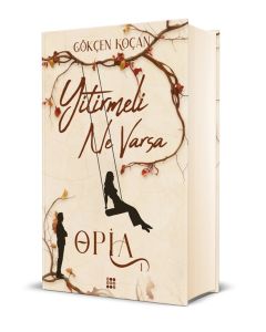 Opia 1 -  Yitirmeli Ne Varsa (Ciltli)