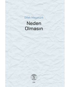 Neden Olmasın