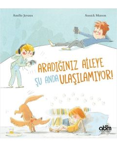 Aradığınız Aileye Şu Anda Ulaşılamıyor