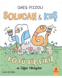 Solucan & Kuş - Kötü Bir Fikir