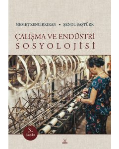 Çalışma ve Endüstri Sosyolojisi