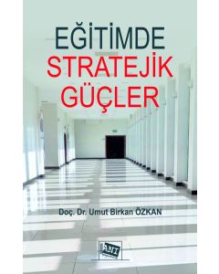 Eğitimde Stratejik Güçler