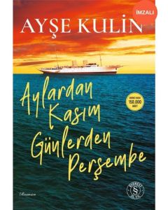 Aylardan Kasım Günlerden Perşembe (İmzalı)