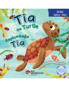 Tia The Turtle / Kaplumbağa Tia İngilizce Öğreniyorum