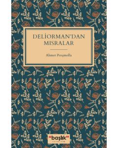 Deliorman’dan Mısralar