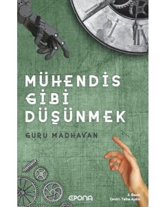 Mühendis Gibi Düşünmek