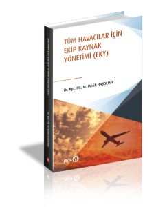 Tüm Havacılar İçin Ekip Kaynak Yönetimi (EKY)