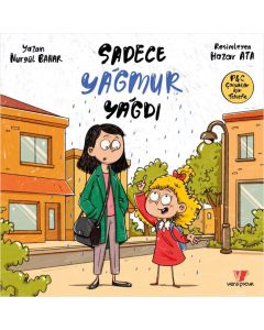 Sadece Yağmur Yağdı