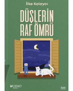 Düşlerin Raf Ömrü