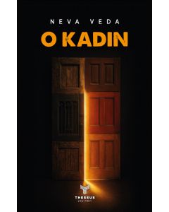 O Kadın