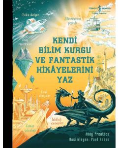 Kendi Bilim Kurgu ve Fantastik Hikâyelerini Yaz
