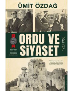 Ordu ve Siyaset: 1923-1960