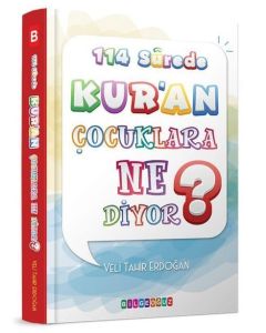 114 Surede Kur'an Çocuklara Ne Diyor?