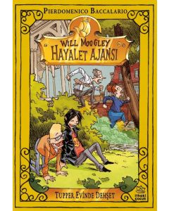 Will Moogley Hayalet Ajansı 7 - Tupper Evinde Dehşet
