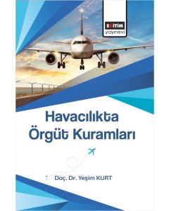 Havacılıkta Örgüt Kuramları
