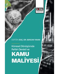Küresel Dönüşümde Refah Devleti ve Kamu Maliyesi