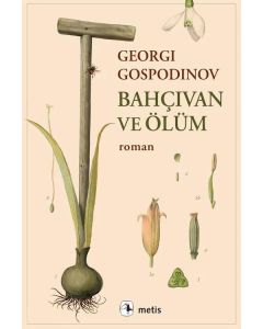 Bahçıvan ve Ölüm