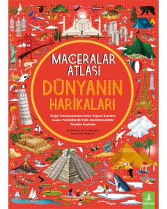 Maceralar Atlası - Dünyanın Harikaları (Ciltli)