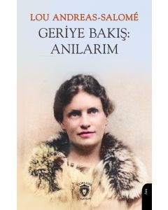 Geriye Bakış: Anılarım