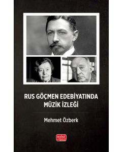 Rus Göçmen Edebiyatında Müzik İzleği