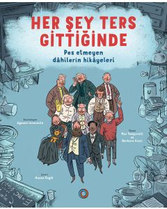Her Şey Ters Gittiğinde