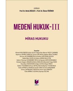 Medeni Hukuk - 3 Miras Hukuku (Ciltli)