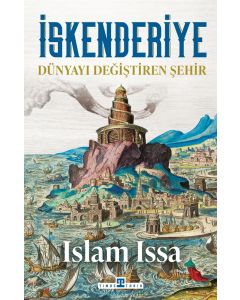 İskenderiye: Dünyayı Değiştiren Şehir