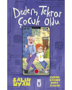 Dedem Tekrar Çocuk Oldu