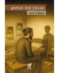 Gerisi Hep Yalan