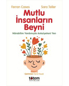Mutlu Insanlarin Beyni