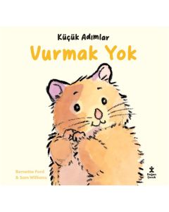Küçük Adımlar - Vurmak Yok
